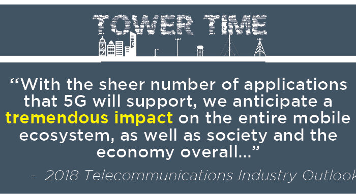Tower Time - 2018 Telecommunication Industry outlook
