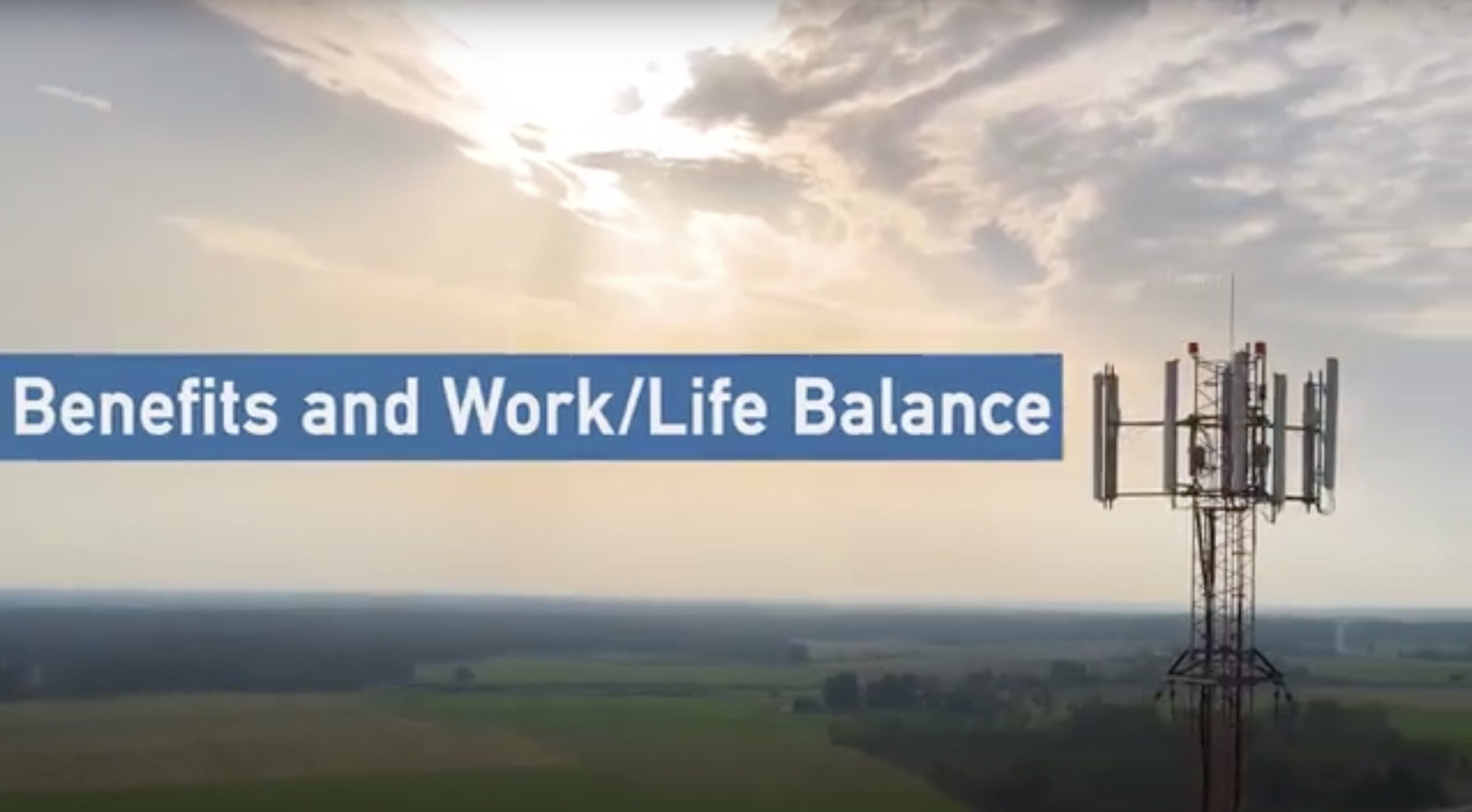 Benefits and Work/Life Balance